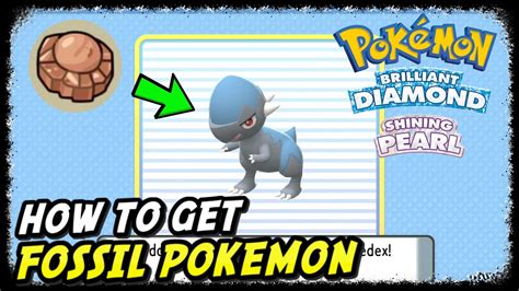 how to get fossils on pokemon white.